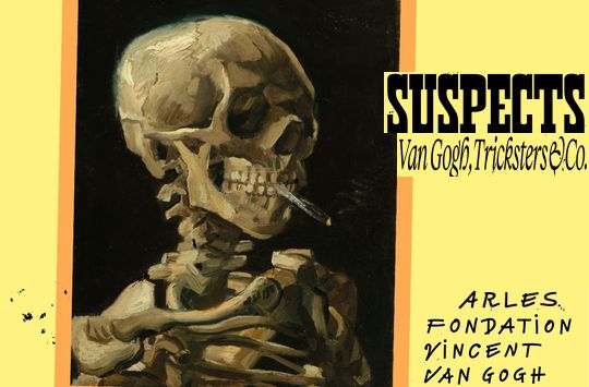 SUSPECTS - Van Gogh, Tricksters & Co